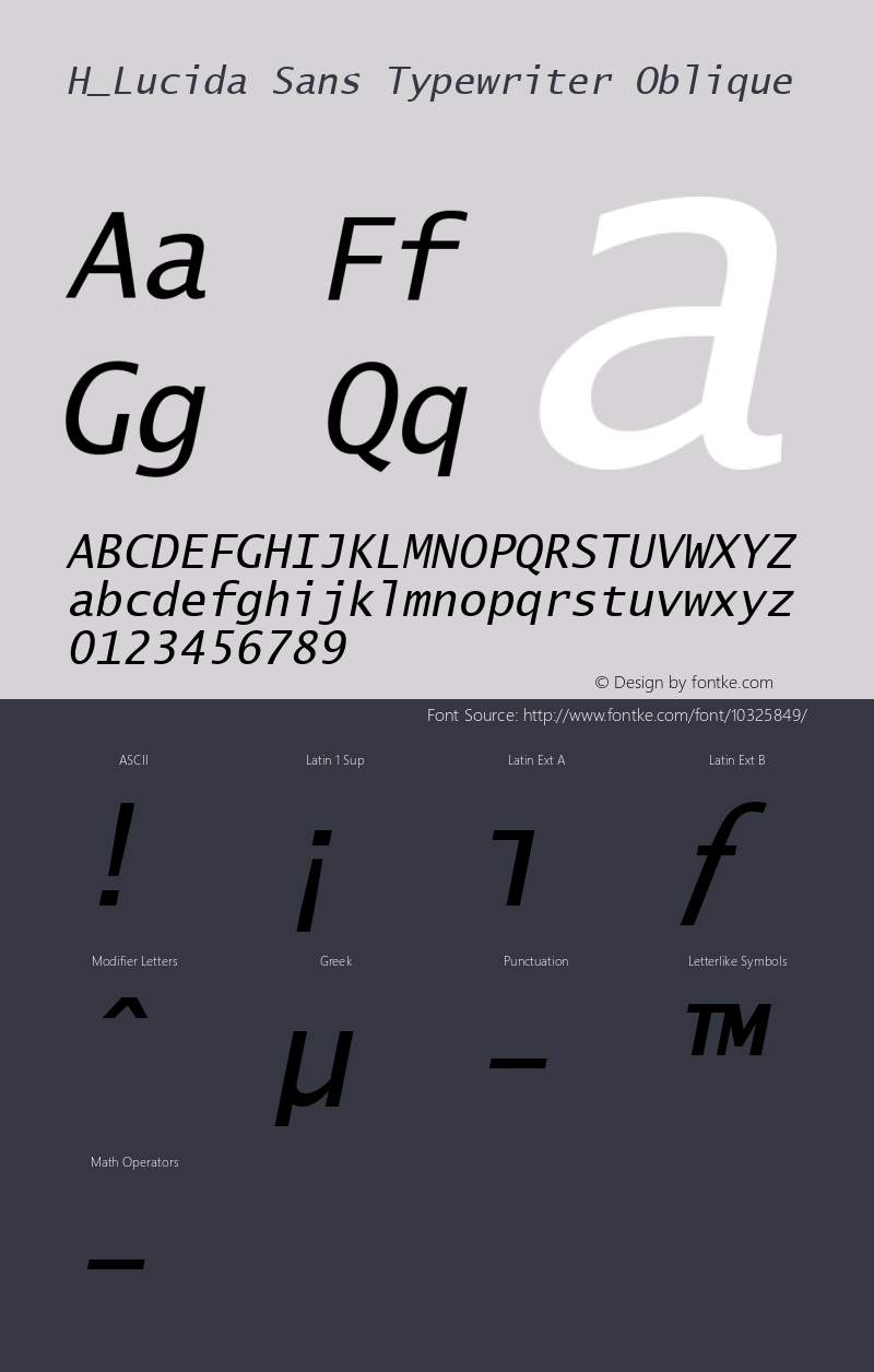 H_Lucida Sans Typewriter Oblique 1997.01.21 Font Sample