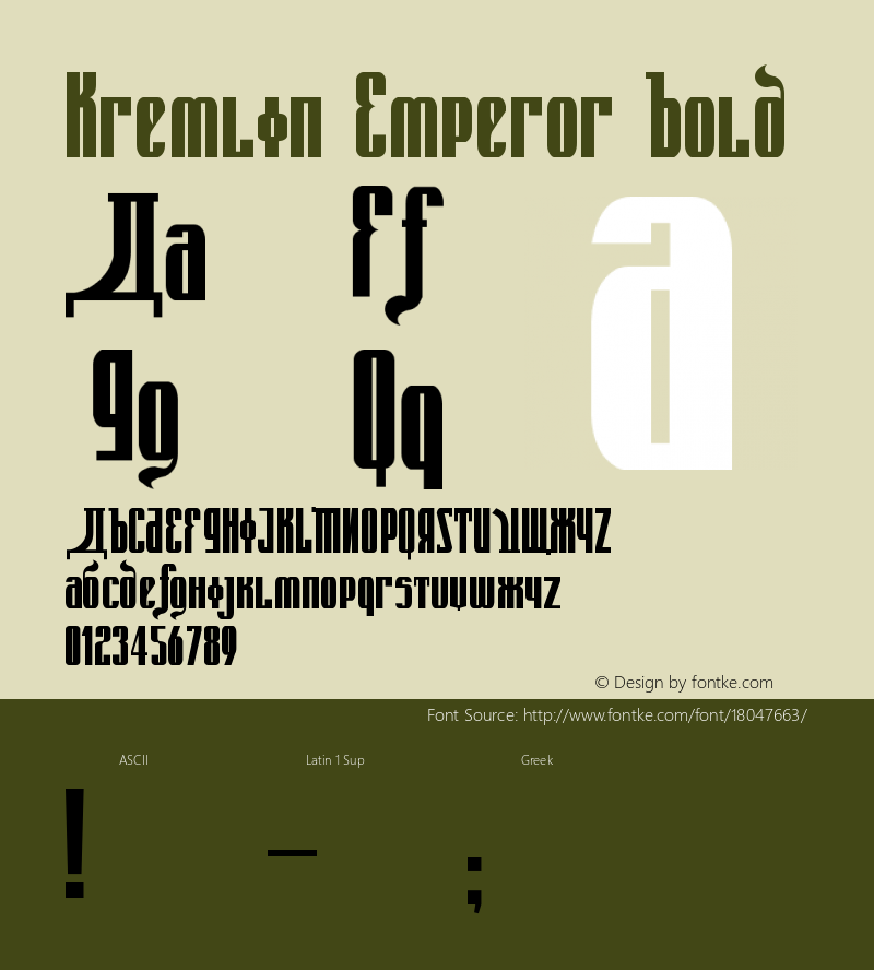 Kremlin Emperor Bold Version 1.00 December 8, 2007, initial release Font Sample