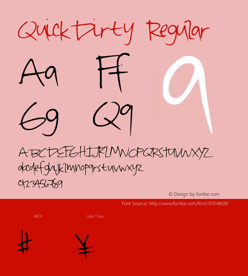 QuickDirty Regular Version 1.00 November 19, 2012, initial release Font Sample