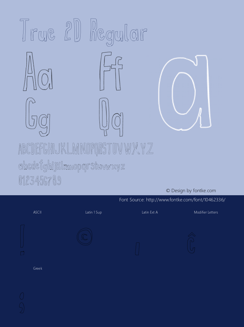 True 2D Regular Version 1.00 December 30, 2012, initial release Font Sample