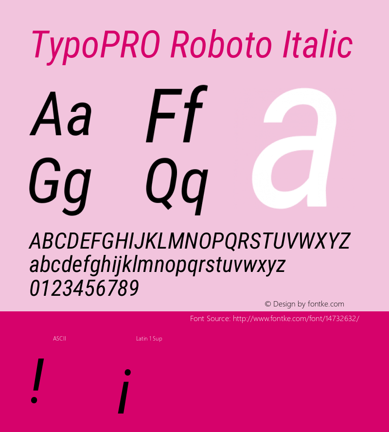 TypoPRO Roboto Italic Version 2.000980; 2014 Font Sample
