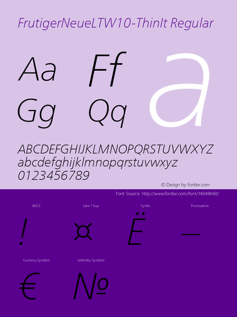 FrutigerNeueLTW10-ThinIt Regular Version 2.00 Font Sample