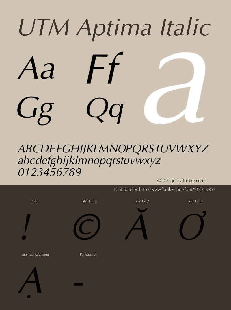 UTM Aptima Italic Version 1.00 July 16, 2009, initial release Font Sample