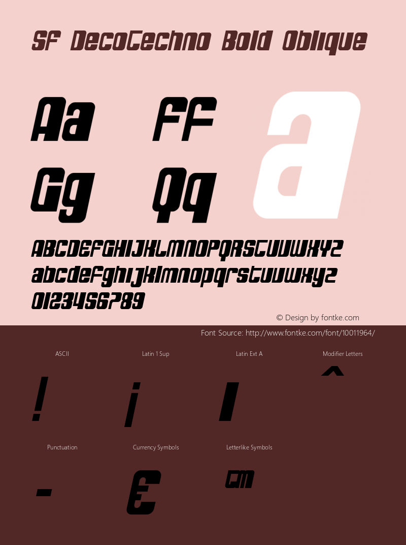 SF DecoTechno Bold Oblique ver 1.0; 2000. Freeware for non-commercial use. Font Sample