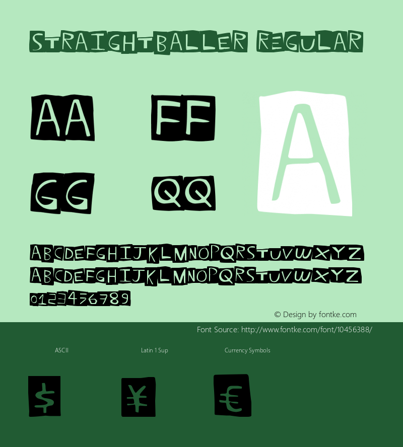 StraightBaller Regular Version 1.00 November 19, 2012, initial release Font Sample