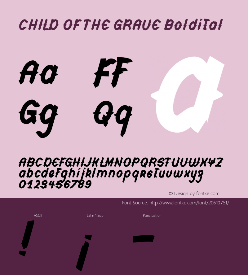 CHILD OF THE GRAVE Boldital Version 1.001;Fontself Maker 1.1.0 Font Sample