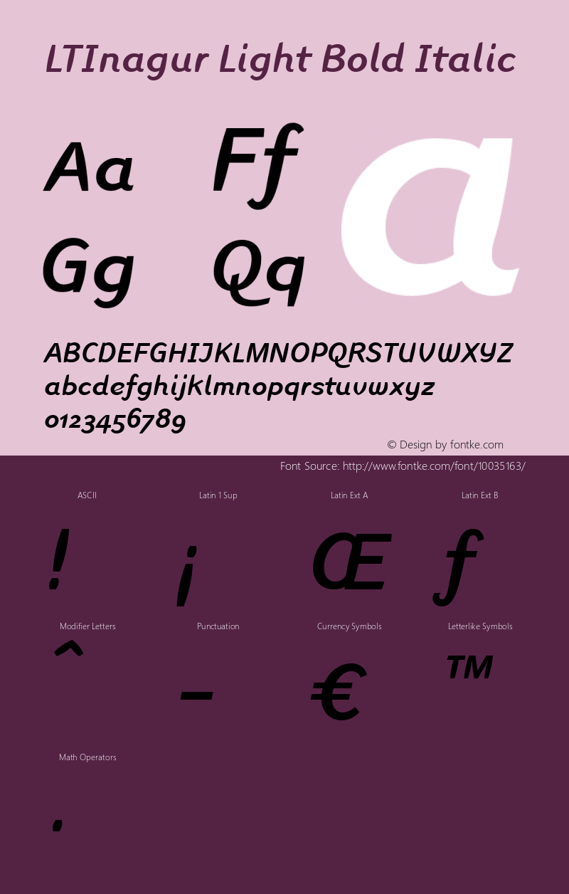LTInagur Light Bold Italic Version 1.0; 457; initial release Font Sample