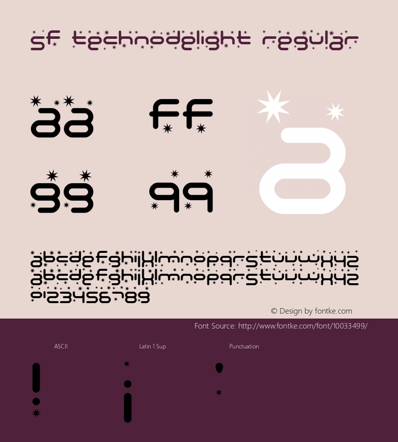 SF Technodelight Regular ver 1.0; 1999. Freeware for non-commercial use. Font Sample