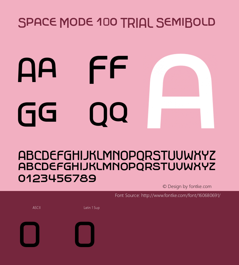 Space Mode 1.0 TRIAL SemiBold Version 1.000;hotconv 1.0.109;makeotfexe 2.5.65596 Font Sample