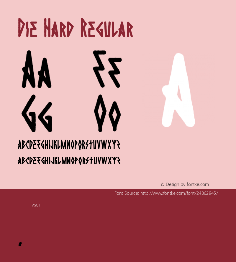 Die Hard Regular  Font Sample