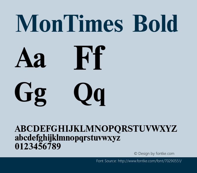 MonTimes Bold  Font Sample