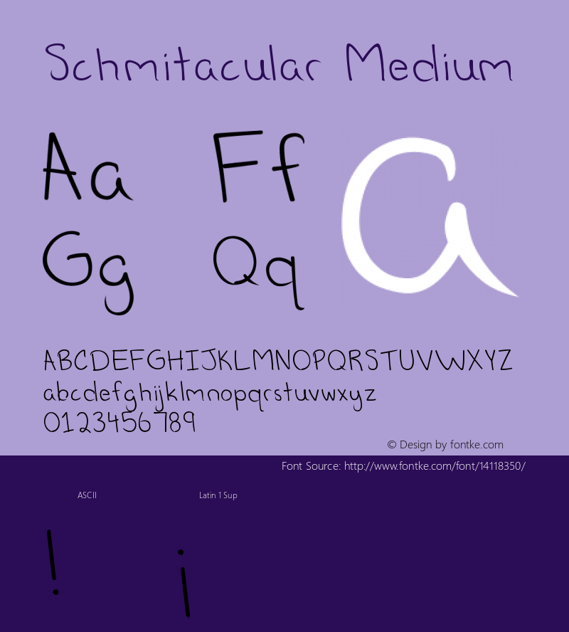 Schmitacular Medium Version 1 Font Sample
