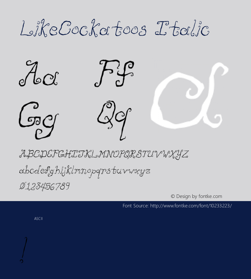 LikeCockatoos Italic Version 001.000 Font Sample