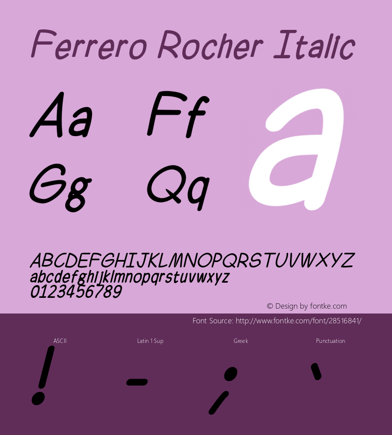 Ferrero Rocher Italic Version 1.00;February 6, 2019;FontCreator 11.5.0.2430 64-bit Font Sample