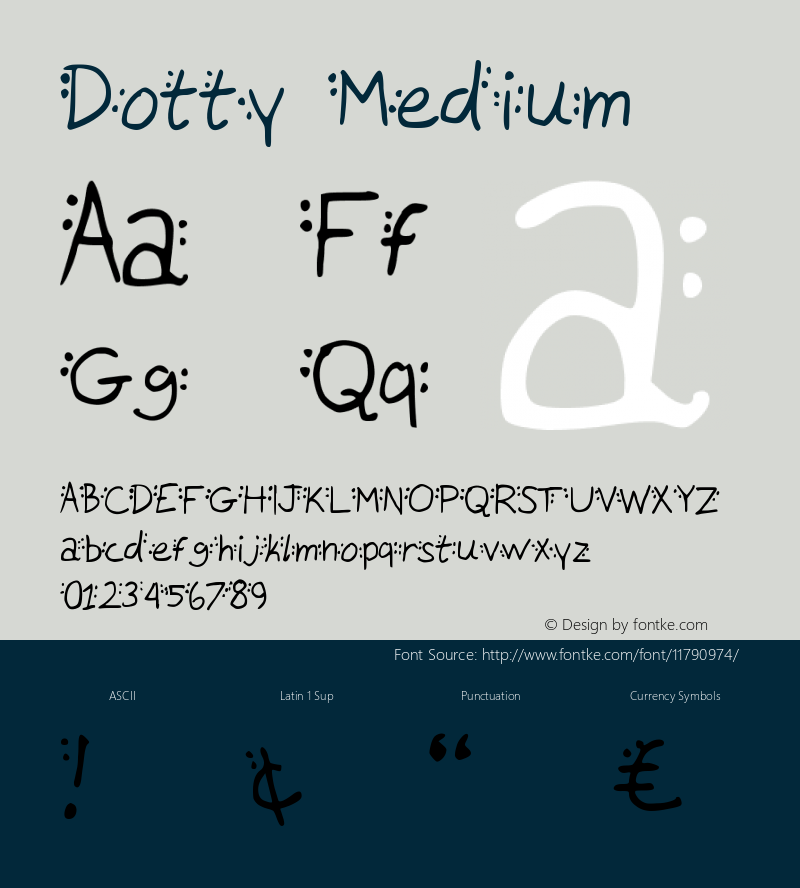 Dotty Medium Version 001.000 Font Sample