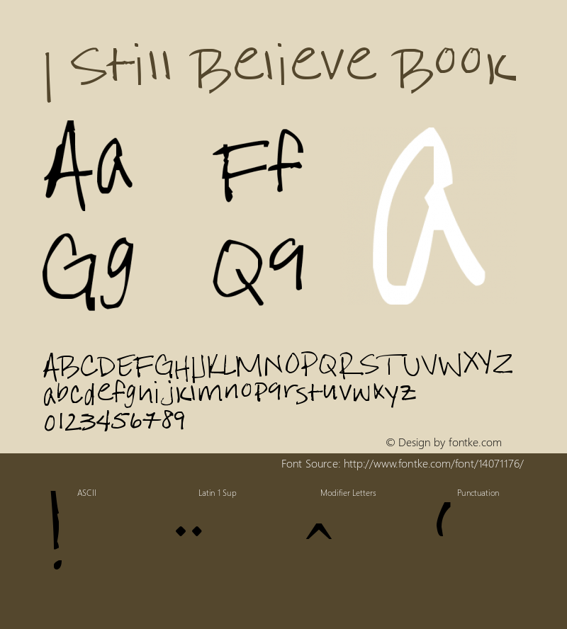 I Still Believe Book Version 1.00 October 13, 201 Font Sample