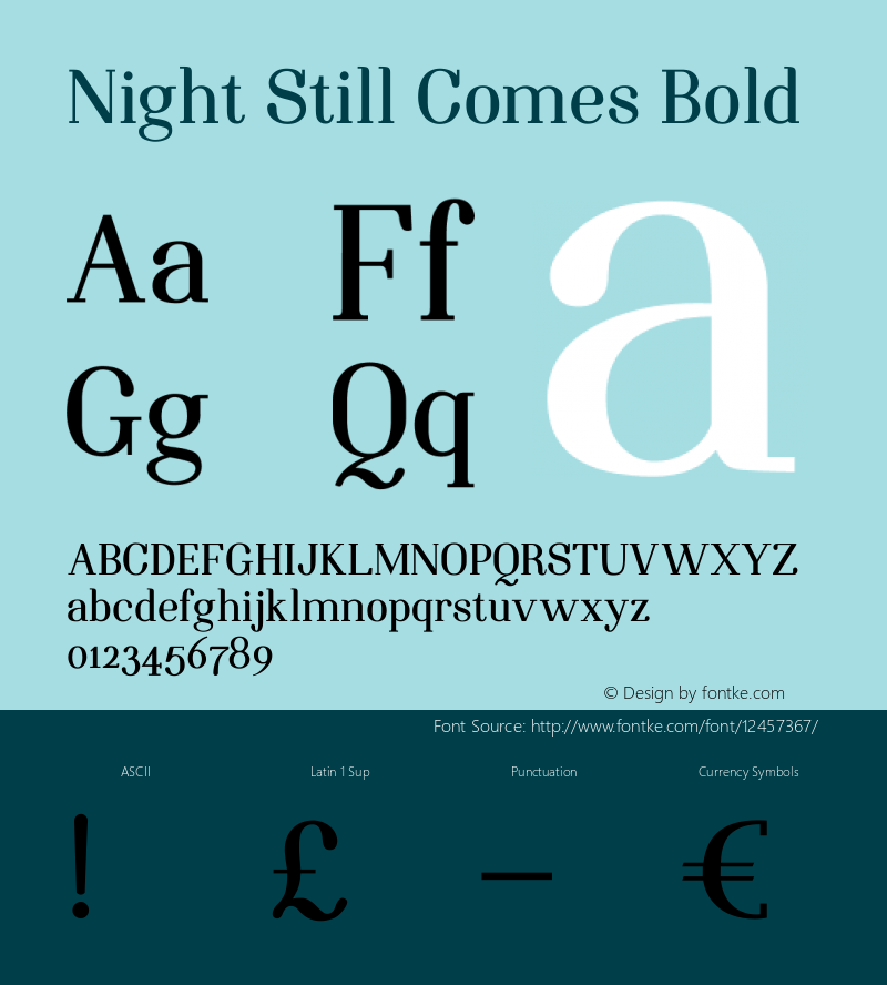 Night Still Comes Bold 001.000 Font Sample
