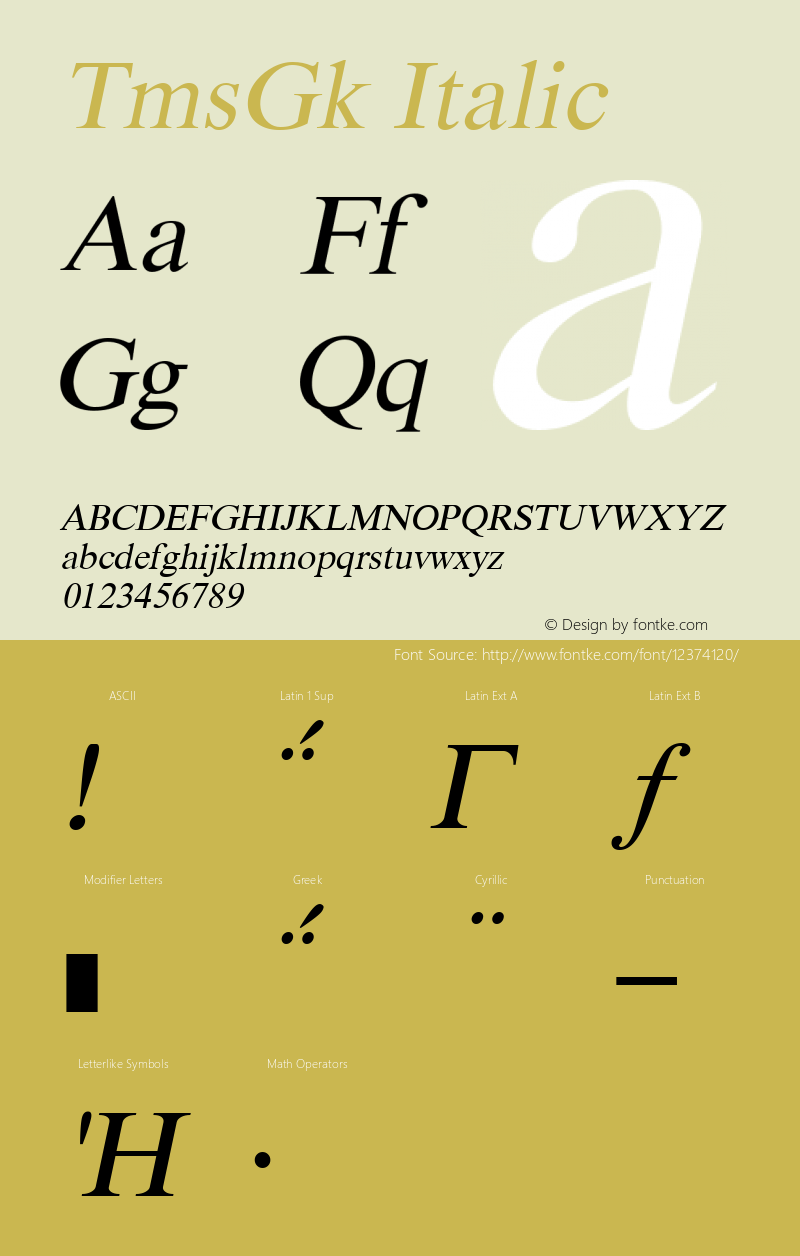 TmsGk Italic Version 1.02 Font Sample