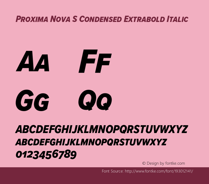 Proxima Nova S Cond Extrabold It Version 3.005;PS 003.005;hotconv 1.0.88;makeotf.lib2.5.64775图片样张