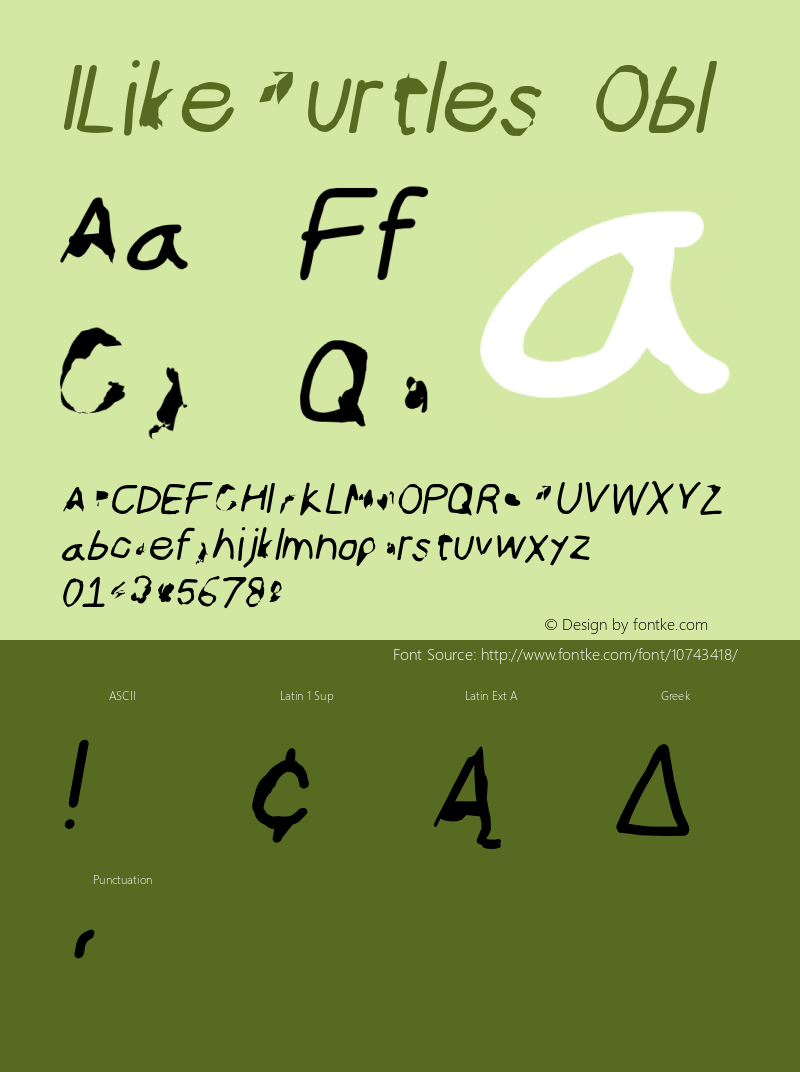 ILikeTurtles Obl Version 0.2718592 Font Sample