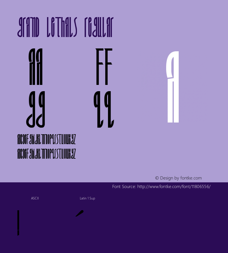 Grand Lethals Regular Version 1.00 October 22, 2012, initial release Font Sample