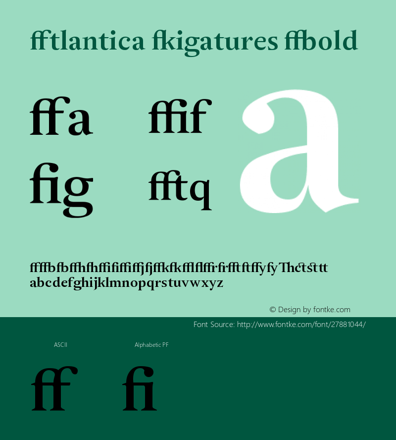 Atlantica Ligatures Bold Version 1.000;PS 001.000;hotconv 1.0.38 Font Sample